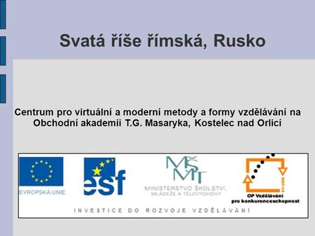 Svatá říše římská, Rusko