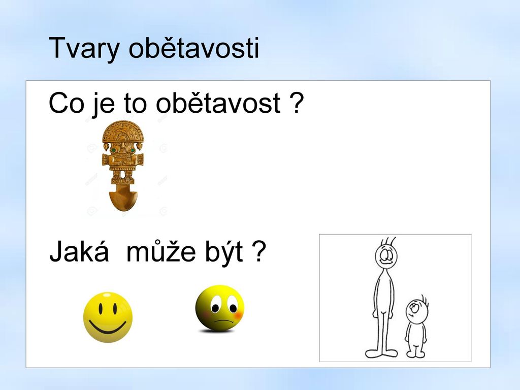 Co je to obětavost?