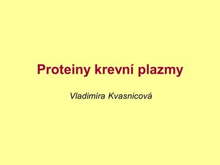 Proteiny krevní plazmy
