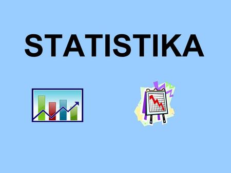 STATISTIKA. Úvodní hodina  MAlnU&feature=related.