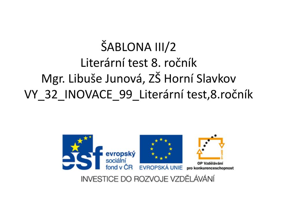 Sablona Iii 2 Literarni Test 8 Rocnik Mgr Ppt Stahnout