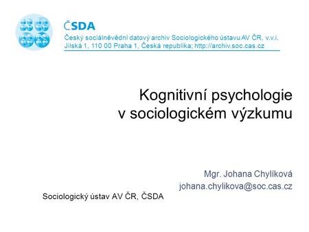 Kognitivní psychologie v sociologickém výzkumu