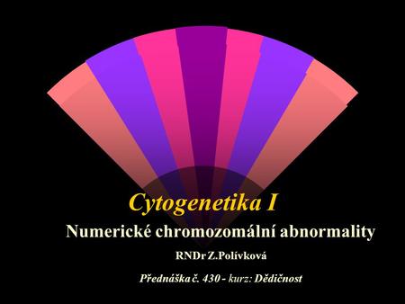 Numerické chromozomální abnormality
