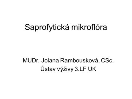 Saprofytická mikroflóra