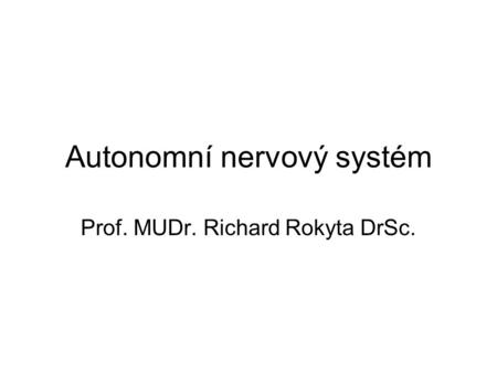 Autonomní nervový systém