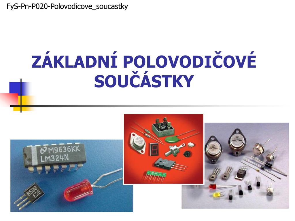 Co to jsou polovodičové součástky?