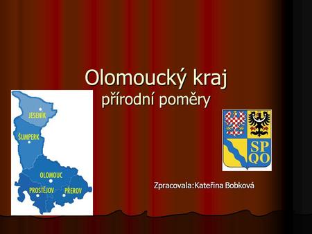 Olomoucký kraj přírodní poměry
