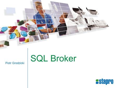SQL Broker Piotr Grodzicki. Princip Jedná se o asynchronní službu pro obousměrnou komunikaci Je integrovanou součástí SQL serveru Komunikace probíhá mezi.
