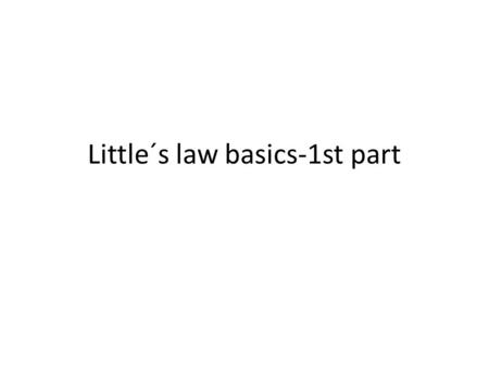 Little´s law basics-1st part