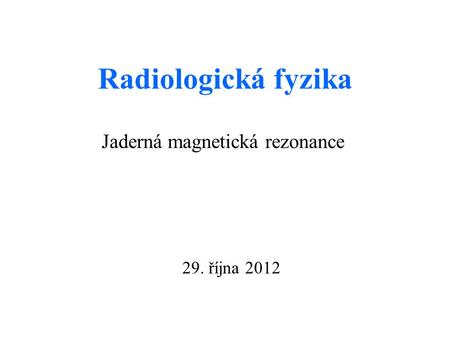 Jaderná magnetická rezonance