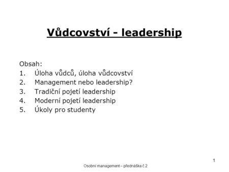 Vůdcovství - leadership