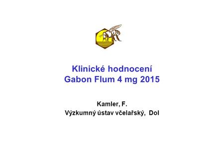 Klinické hodnocení Gabon Flum 4 mg 2015