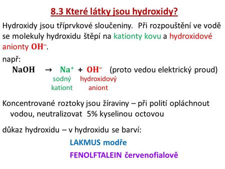 8.3 Které látky jsou hydroxidy?