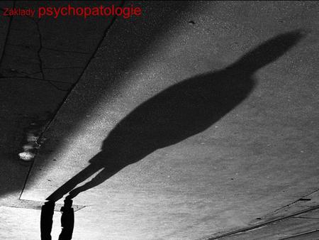 Základy psychopatologie