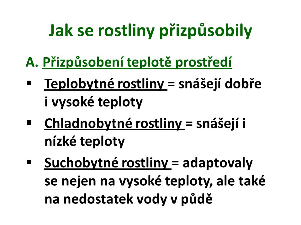 Jak se rostliny přizpůsobily?