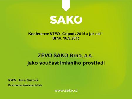 ZEVO SAKO Brno, a.s. jako součást imisního prostředí