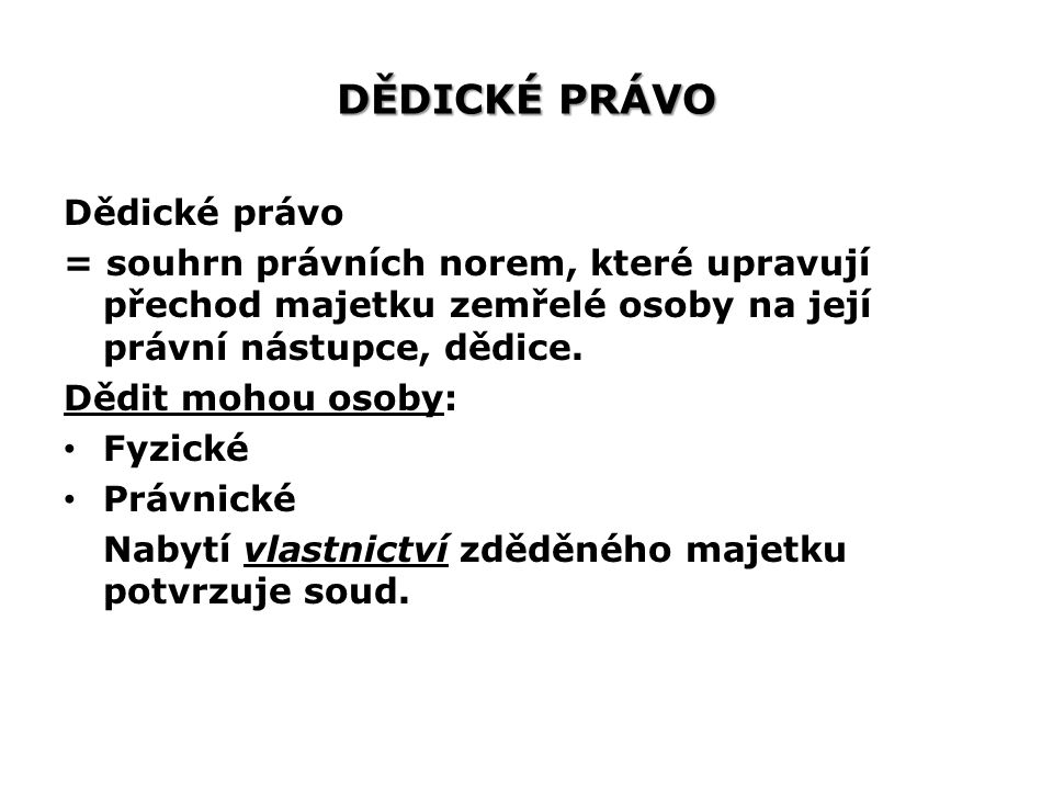 Co to je dědické právo?