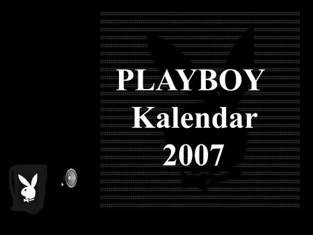 PLAYBOY Kalendar 2007.