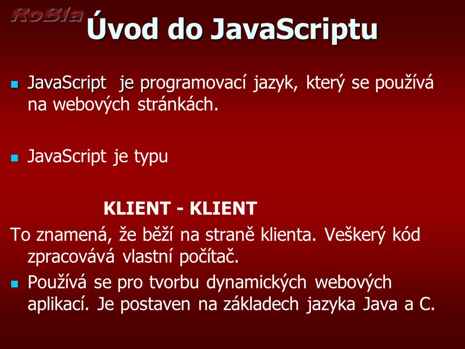 Na co se pouziva JavaScript?