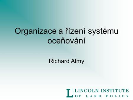 Organizace a řízení systému oceňování Richard Almy.