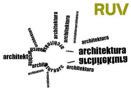 26.9.2016Dana Matějovská ° Konference RUV ° FA ČVUT v Praze2 Architekti ctí známé tři principy architektury (Vitruvius) Krása Kvalita konstrukce Účelnost.