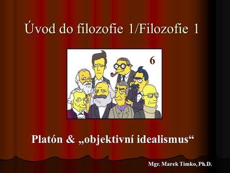 Platón & „objektivní idealismus“
