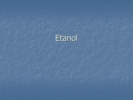 Etanol.