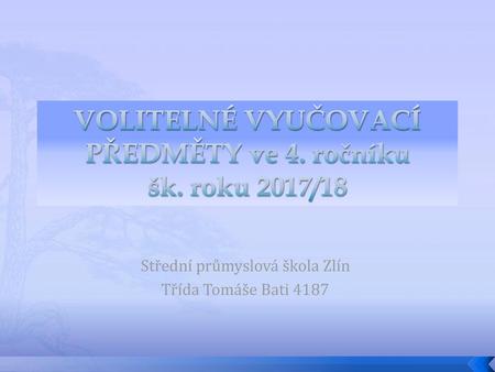 VOLITELNÉ VYUČOVACÍ PŘEDMĚTY ve 4. ročníku šk. roku 2017/18