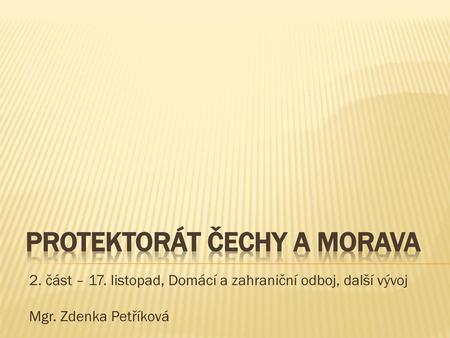 Protektorát Čechy a Morava