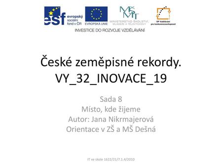 České zeměpisné rekordy. VY_32_INOVACE_19