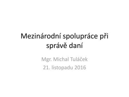 Mezinárodní spolupráce při správě daní