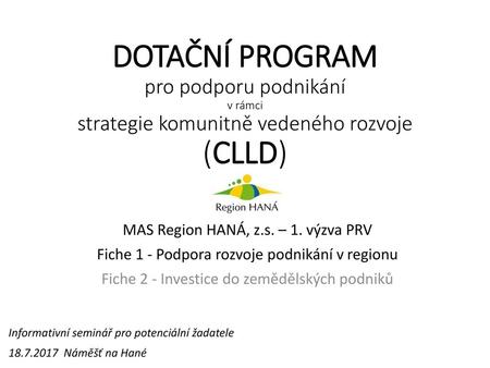 MAS Region HANÁ, z.s. – 1. výzva PRV