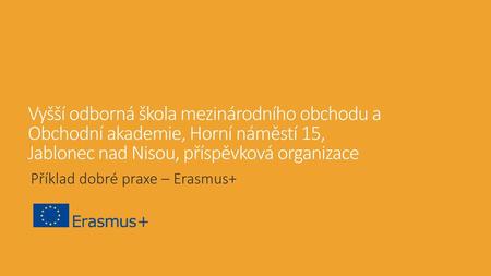 Příklad dobré praxe – Erasmus+