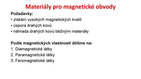Materiály pro magnetické obvody