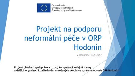 Projekt na podporu neformální péče v ORP Hodonín