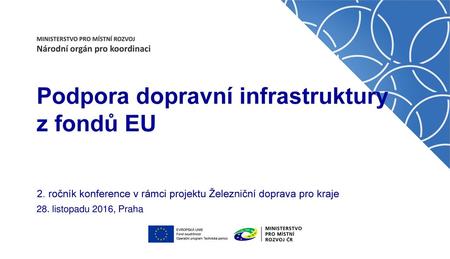 Podpora dopravní infrastruktury z fondů EU