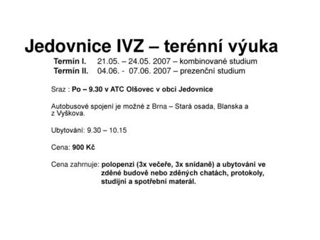 Jedovnice IVZ – terénní výuka Termín I –