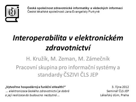 Interoperabilita v elektronickém zdravotnictví