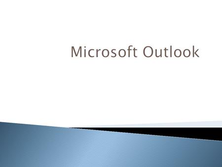 Microsoft Outlook.
