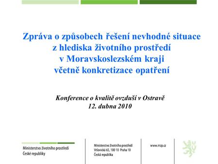 Konference o kvalitě ovzduší v Ostravě 12. dubna 2010