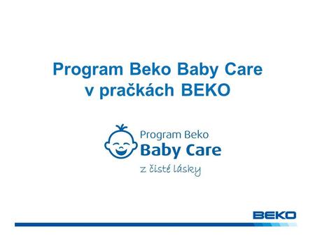 Program Beko Baby Care v pračkách BEKO.