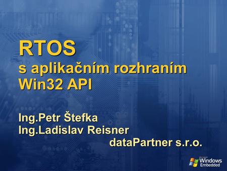 RTOS s aplikačním rozhraním Win32 API