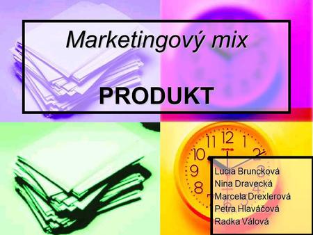 Marketingový mix PRODUKT
