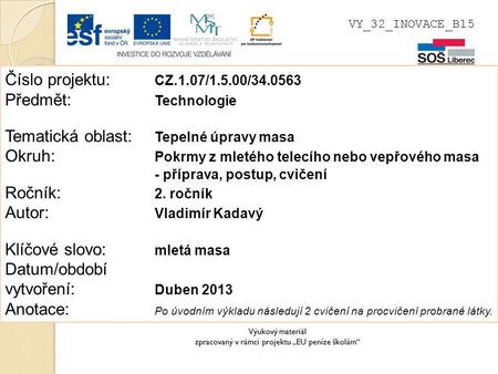 Výukový materiál zpracovaný v rámci projektu „EU peníze školám“