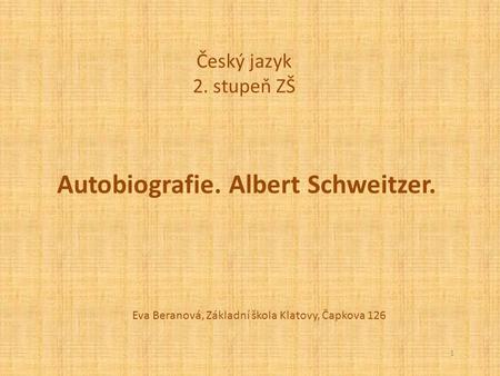 Autobiografie. Albert Schweitzer.
