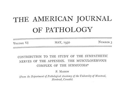 N.J.Carr, H.Remotti, L.H.Sobin Dual carcinoid epithelial neoplasia of the appendix. Histopathology 1995: 27: