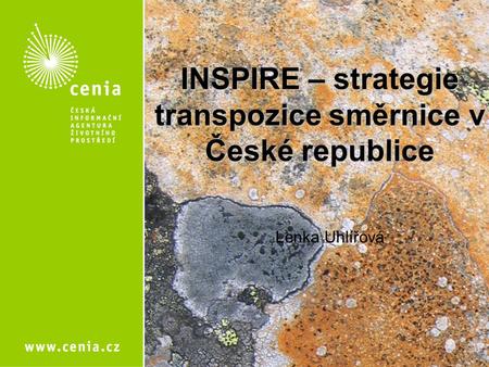 INSPIRE – strategie transpozice směrnice v České republice
