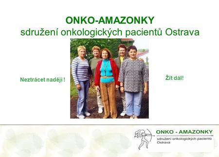 sdružení onkologických pacientů Ostrava
