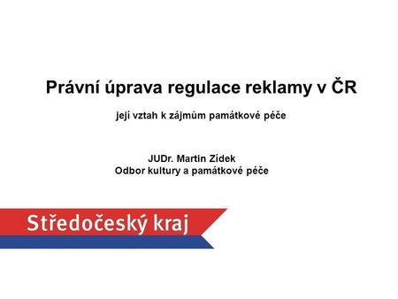 Právní úprava regulace reklamy v ČR