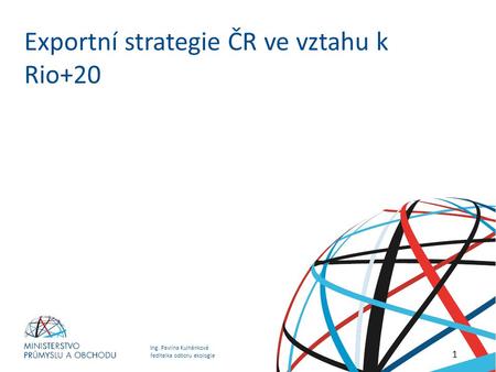 Exportní strategie ČR ve vztahu k Rio+20